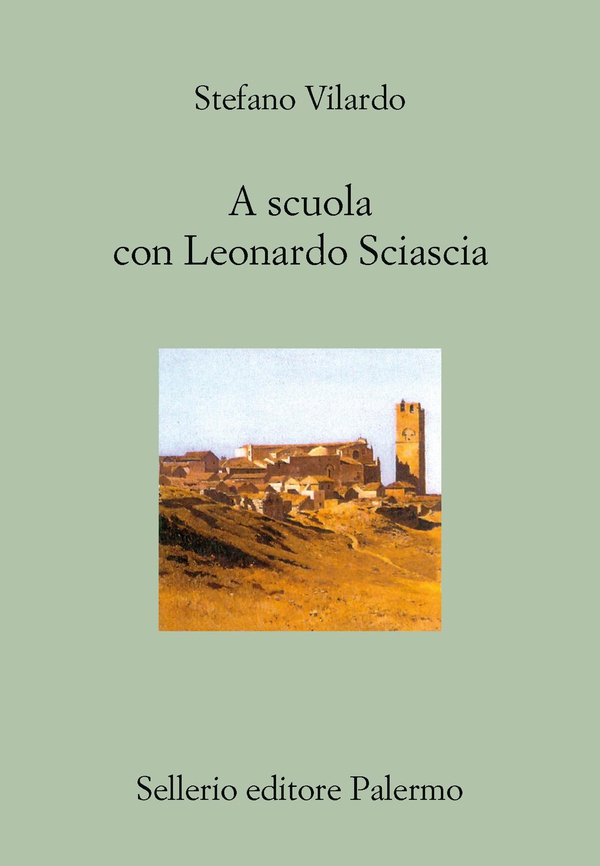 A scuola con Leonardo Sciascia - Librerie.coop A scuola con Leonardo Sciascia - Librerie.coop