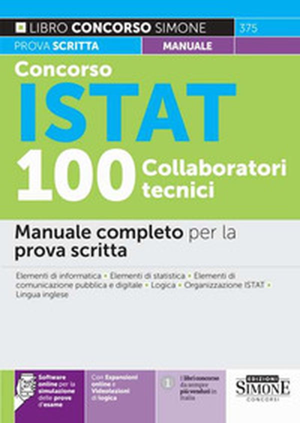 Concorso ISTAT 100 collaboratori tecnici. Manuale completo per la prova scritta - Librerie.coop Concorso ISTAT 100 collaboratori tecnici. Manuale completo per la prova scritta - Librerie.coop