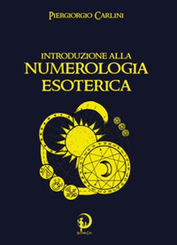 Introduzione alla numerologia esoterica - Librerie.coop Introduzione alla numerologia esoterica - Librerie.coop