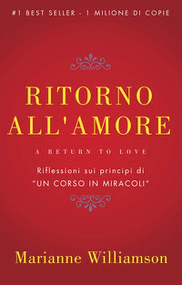 Ritorno all'amore - Librerie.coop Ritorno all'amore - Librerie.coop