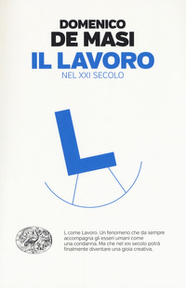 Il lavoro nel XXI secolo - Librerie.coop Il lavoro nel XXI secolo - Librerie.coop