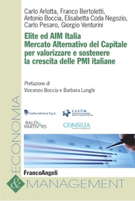 Elite ed AIM Italia. Mercato Alternativo del Capitale per valorizzare e sostenere la crescita delle PMI italiane - Librerie.coop Elite ed AIM Italia. Mercato Alternativo del Capitale per valorizzare e sostenere la crescita delle PMI italiane - Librerie.coop