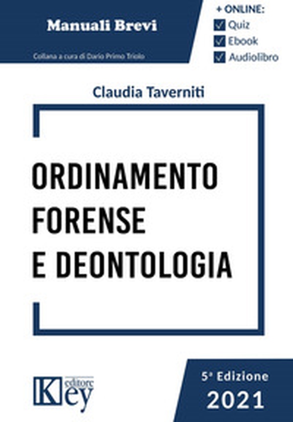Ordinamento forense e deontologia 2021 - Librerie.coop Ordinamento forense e deontologia 2021 - Librerie.coop