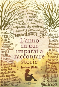 L'anno in cui imparai a raccontare storie - Librerie.coop L'anno in cui imparai a raccontare storie - Librerie.coop