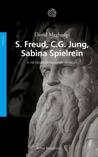 Freud, Jung, Sabina Spielrein - Librerie.coop