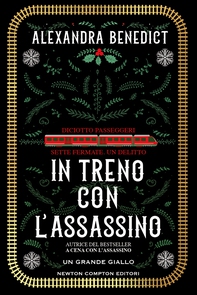 In treno con l'assassino - Librerie.coop In treno con l'assassino - Librerie.coop