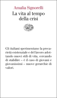 La vita al tempo della crisi - Librerie.coop La vita al tempo della crisi - Librerie.coop
