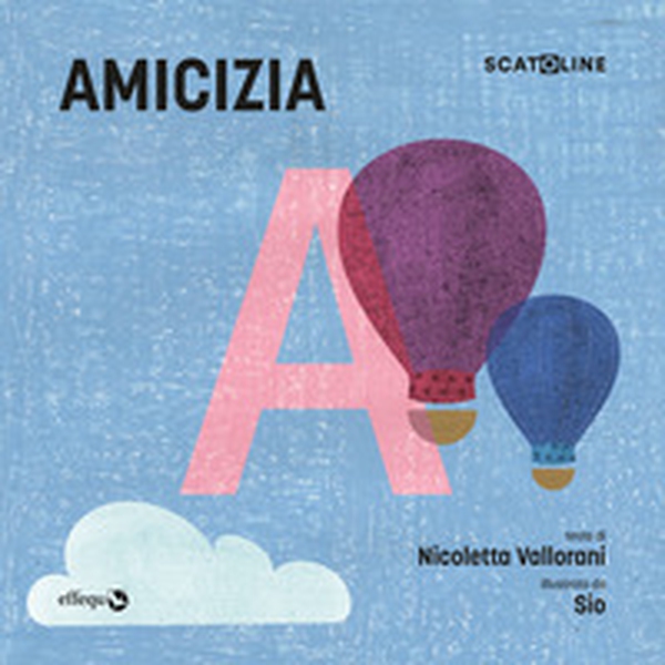 Amicizia - Librerie.coop Amicizia - Librerie.coop
