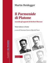 Il Parmenide di Platone. Secondo gli appunti di Herbert Marcuse - Librerie.coop