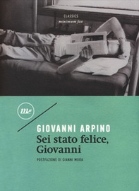 Sei stato felice, Giovanni - Librerie.coop Sei stato felice, Giovanni - Librerie.coop