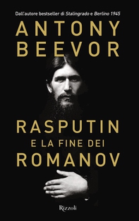 Rasputin e la fine dei Romanov - Librerie.coop