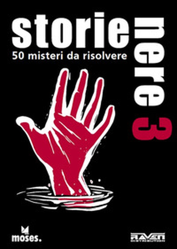 Storie nere. 50 misteri da risolvere - Vol. 3 - Librerie.coop