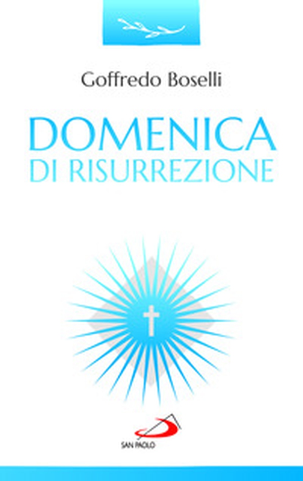 Domenica di risurrezione. O notte beata! - Librerie.coop Domenica di risurrezione. O notte beata! - Librerie.coop