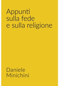 Appunti sulla fede e sulla religione - Librerie.coop