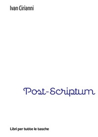 Post-scriptum - Librerie.coop Post-scriptum - Librerie.coop