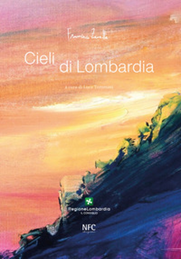 Cieli di Lombardia - Librerie.coop Cieli di Lombardia - Librerie.coop