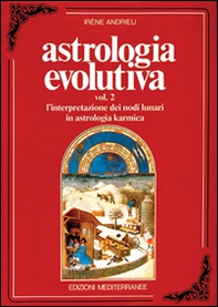 Astrologia evolutiva - Vol. 2 - Librerie.coop