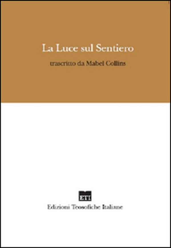 La luce sul sentiero - Librerie.coop La luce sul sentiero - Librerie.coop