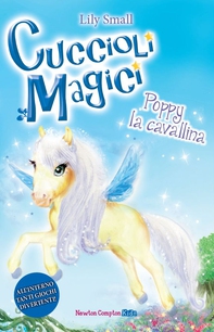 Cuccioli magici. Poppy la cavallina - Librerie.coop