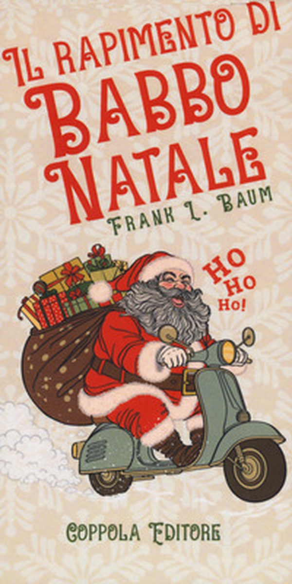 Il rapimento di Babbo Natale-A kidnapped Santa Claus - Librerie.coop Il rapimento di Babbo Natale-A kidnapped Santa Claus - Librerie.coop