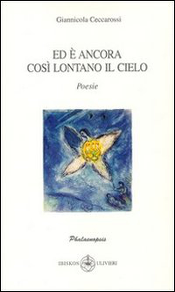Ed è ancora così lontano il cielo - Librerie.coop Ed è ancora così lontano il cielo - Librerie.coop
