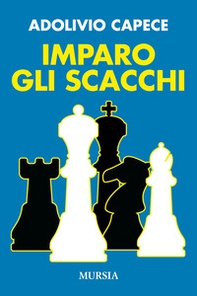 Imparo gli scacchi - Librerie.coop