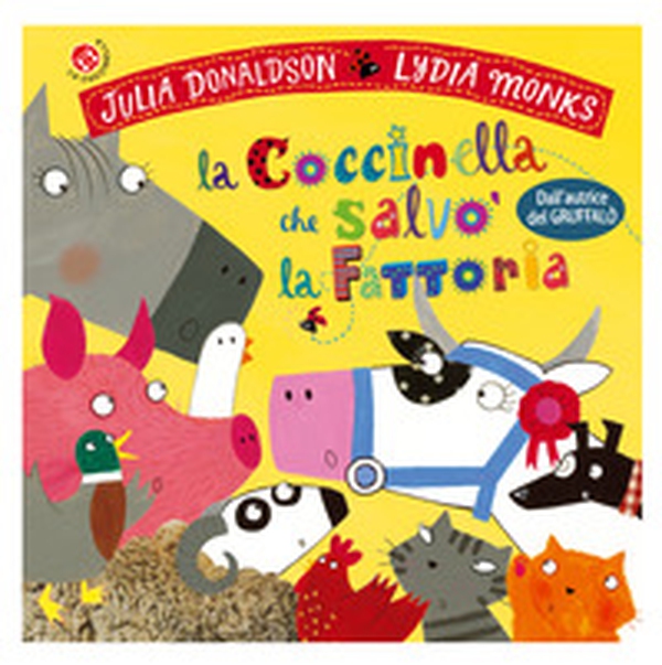 La coccinella che salvò la fattoria - Librerie.coop La coccinella che salvò la fattoria - Librerie.coop