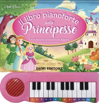 Libro pianoforte delle principesse - Librerie.coop