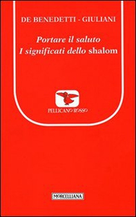 Portare il saluto. I significati dello shalom - Librerie.coop