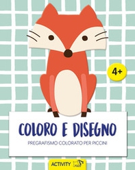 Coloro e disegno. Pregrafismo colorato per piccini - Librerie.coop