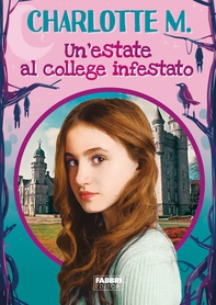 Un'estate al college infestato - Librerie.coop
