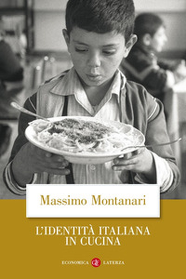 L'identità italiana in cucina - Librerie.coop L'identità italiana in cucina - Librerie.coop