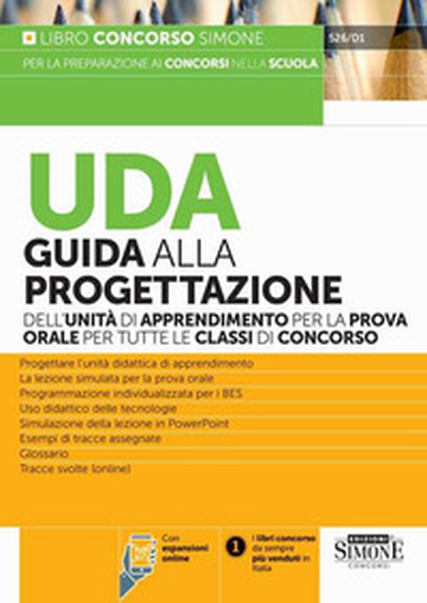 UDA. Guida alla progettazione dell'unità di apprendimento per la prova orale per tutte le classi di concorso - Librerie.coop UDA. Guida alla progettazione dell'unità di apprendimento per la prova orale per tutte le classi di concorso - Librerie.coop