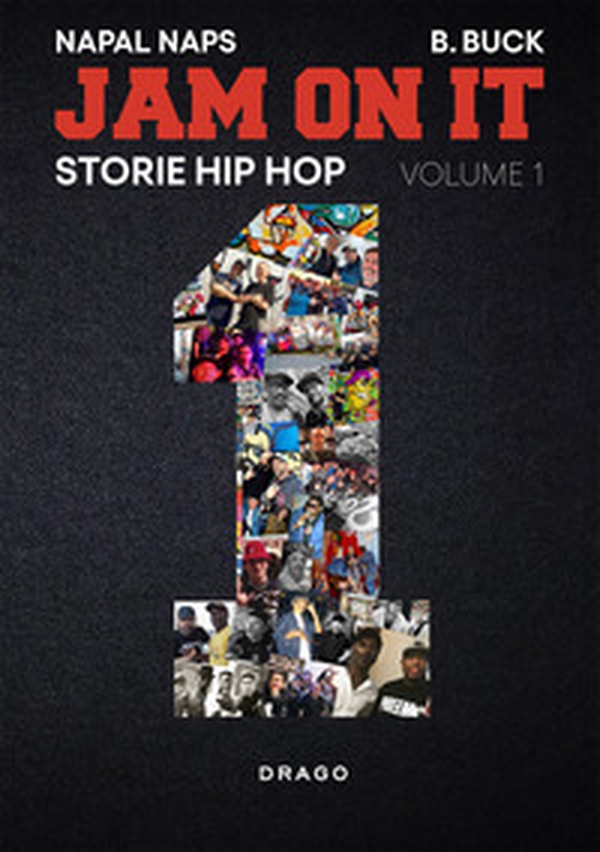 Jam on it. Storie hip hop - Vol. 1 - Librerie.coop