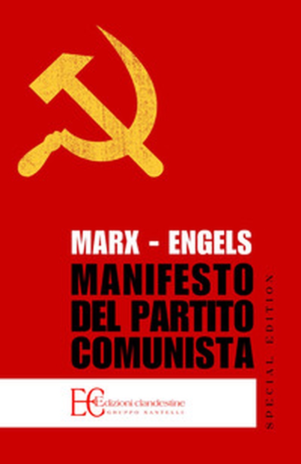 Il manifesto del Partito Comunista - Librerie.coop Il manifesto del Partito Comunista - Librerie.coop