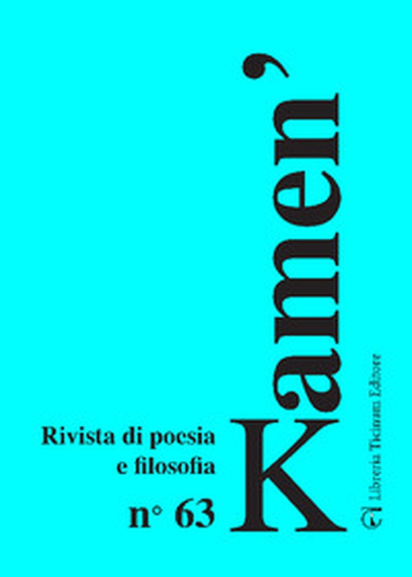Kamen'. Rivista di poesia e filosofia - Vol. 63 - Librerie.coop Kamen'. Rivista di poesia e filosofia - Vol. 63 - Librerie.coop
