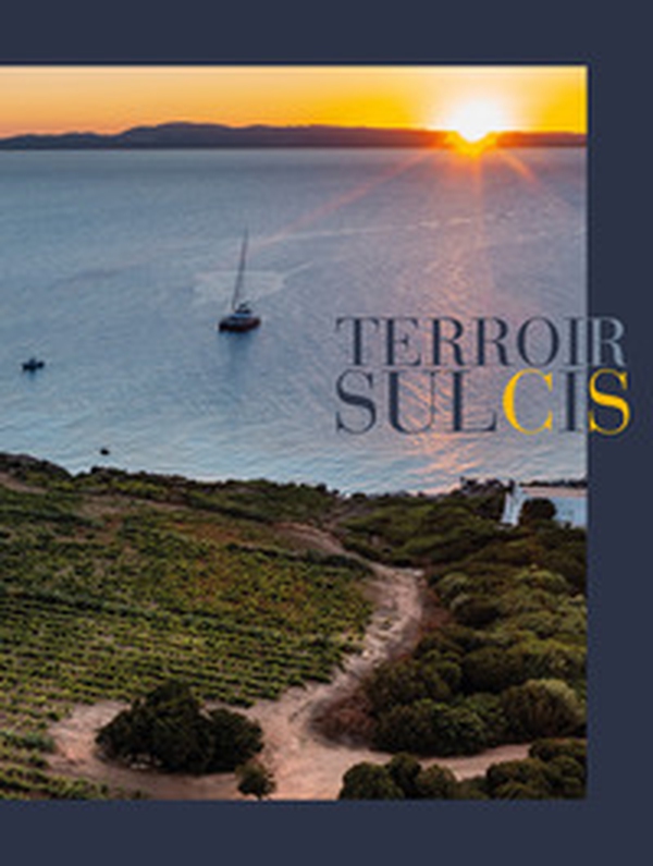Terroir Sulcis - Librerie.coop Terroir Sulcis - Librerie.coop