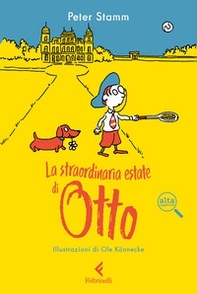 La straordinaria estate di Otto. Ediz. ad alta leggibilità - Librerie.coop