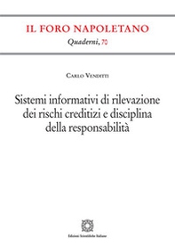 Sistemi informativi di rilevazione dei rischi creditizi e disciplina della responsabilità - Librerie.coop
