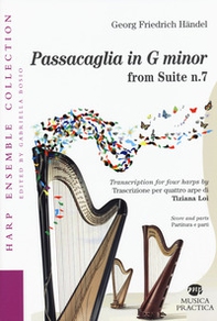 Passacaglia in G minor from Suite n.7 Trascrizione per quattro arpe di Tiziana Loi - Librerie.coop