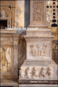 Santa Maria dei Miracoli. Un'architettura all'antica nel tardo Quattrocento. Ediz. francese - Librerie.coop