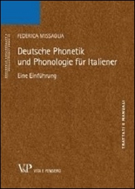 Deutsche phonetik und phonologie fur italiener. Eine einfuhrung - Librerie.coop