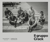 Il Gruppo Crack. Ediz. italiana e inglese - Librerie.coop Il Gruppo Crack. Ediz. italiana e inglese - Librerie.coop
