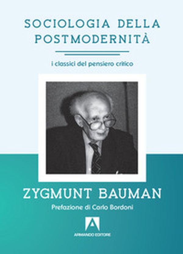 Sociologia della postmodernità - Librerie.coop Sociologia della postmodernità - Librerie.coop