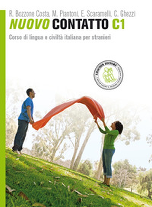 Nuovo Contatto. Corso di lingua e civiltà italiana per stranieri. Livello C1 - Librerie.coop Nuovo Contatto. Corso di lingua e civiltà italiana per stranieri. Livello C1 - Librerie.coop