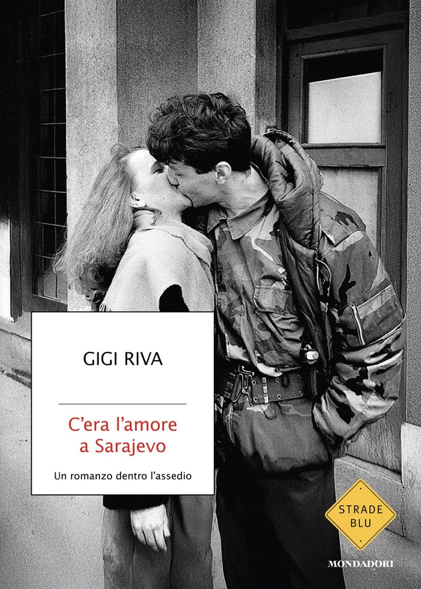 C'era l'amore a Sarajevo - Librerie.coop