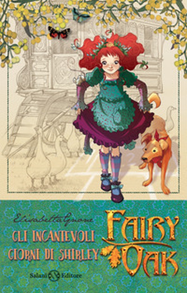 Gli incantevoli giorni di Shirley. Fairy Oak - Librerie.coop Gli incantevoli giorni di Shirley. Fairy Oak - Librerie.coop