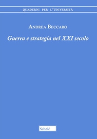 Guerra e strategia nel XXI secolo - Librerie.coop