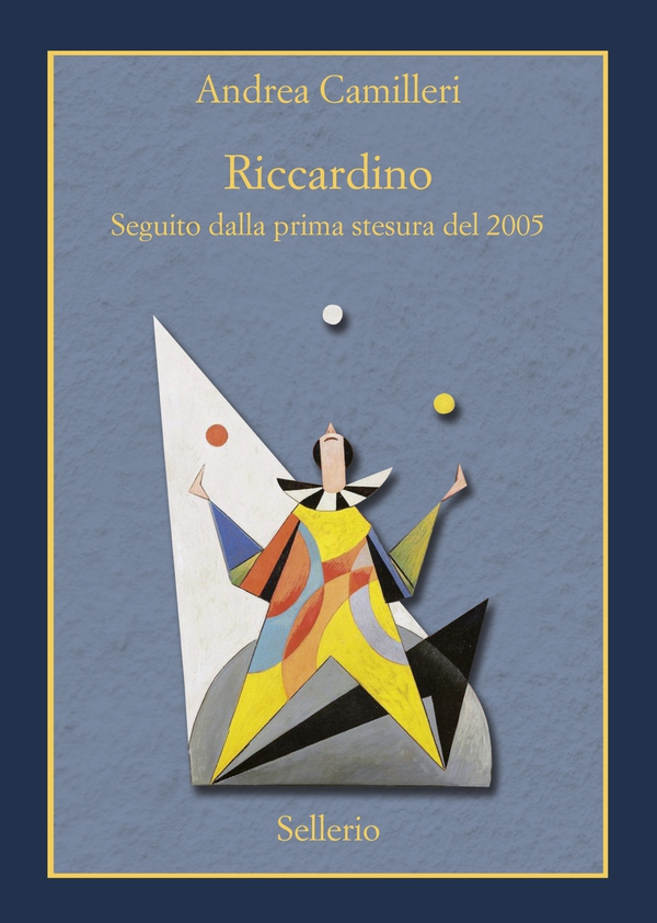 Riccardino. Seguito dalla prima stesura del 2005 - Librerie.coop Riccardino. Seguito dalla prima stesura del 2005 - Librerie.coop