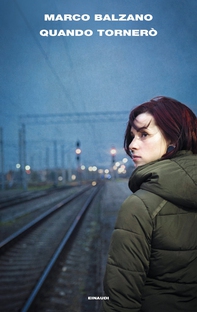 Quando tornerò - Librerie.coop Quando tornerò - Librerie.coop